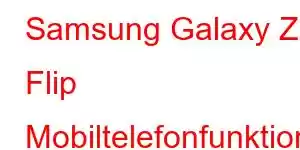 Samsung Galaxy Z Flip Mobiltelefonfunktioner