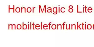 Honor Magic 8 Lite mobiltelefonfunktioner